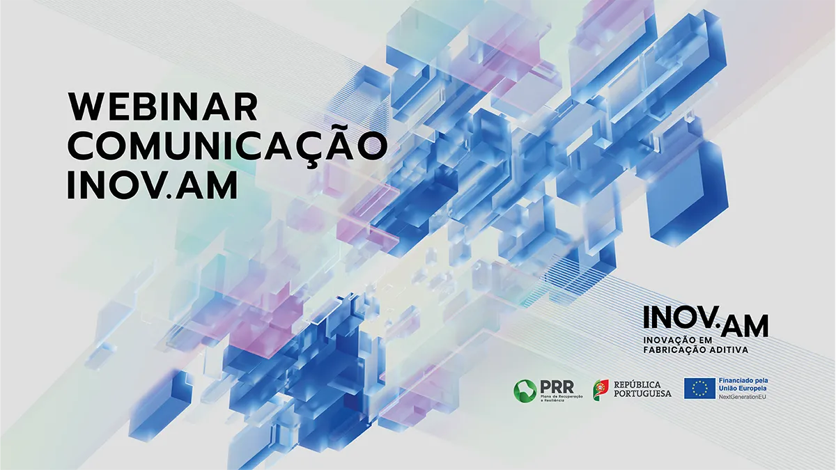 Webinar sobre a Estratégia da Comunicação da Agenda INOV.AM