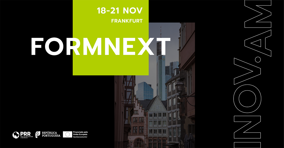 Formnext | 18-21 de novembro, em Frankfurt – Alemanha